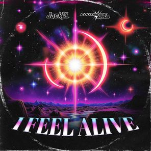JackEL, Southside Nova – I Feel Alive